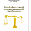ewolucja bilansu i jego roli w systemie rachunkowosci_Obszar roboczy 1