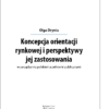 koncepcja orientacji rynkowej i perspektywa jej zastosowania_Obszar roboczy 1