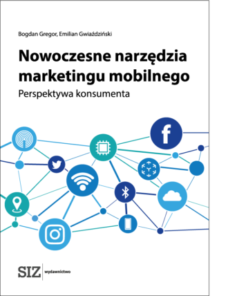 Nowoczesne narzędzia marketingu mobilnego – perspektywa konsumenta
