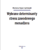 wybrane determinanty stresu zawodowego menadzera_Obszar roboczy 1